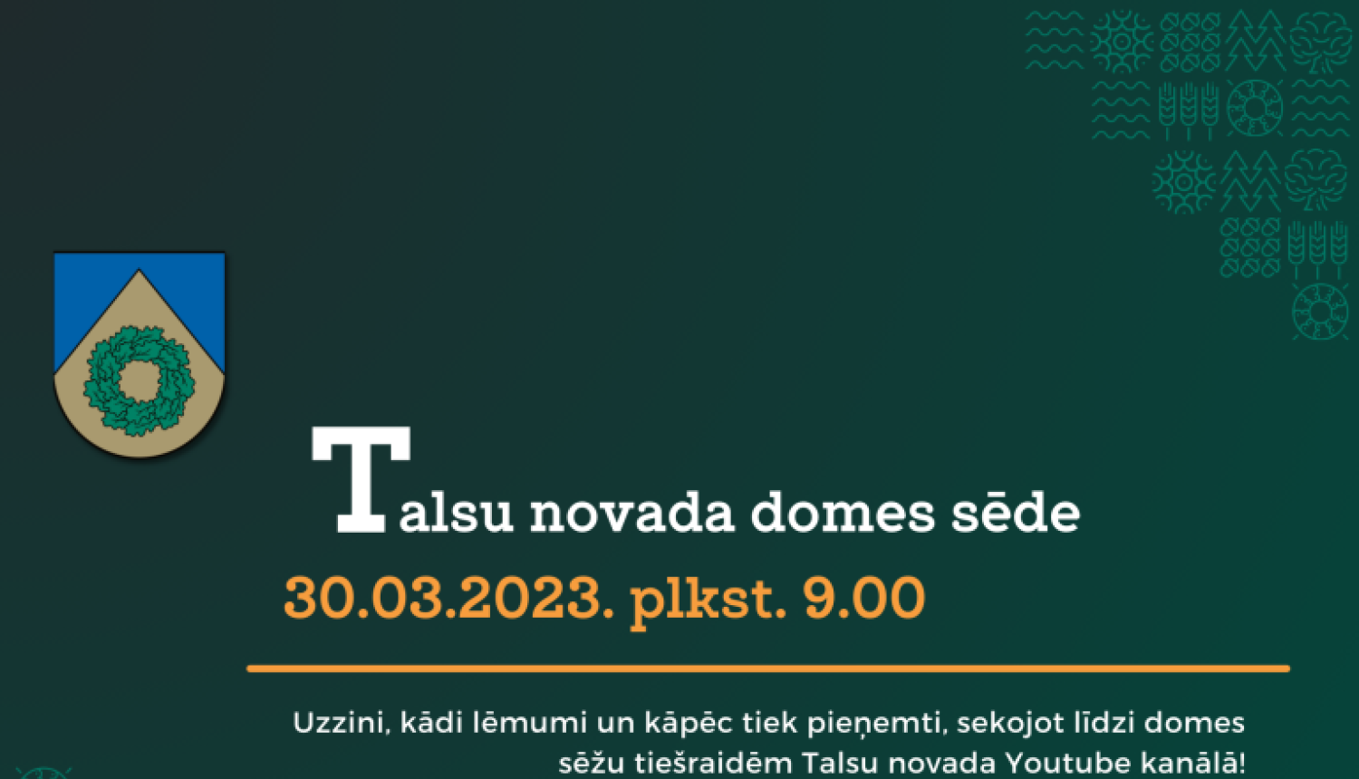 30. martā notiks Talsu novada domes sēde