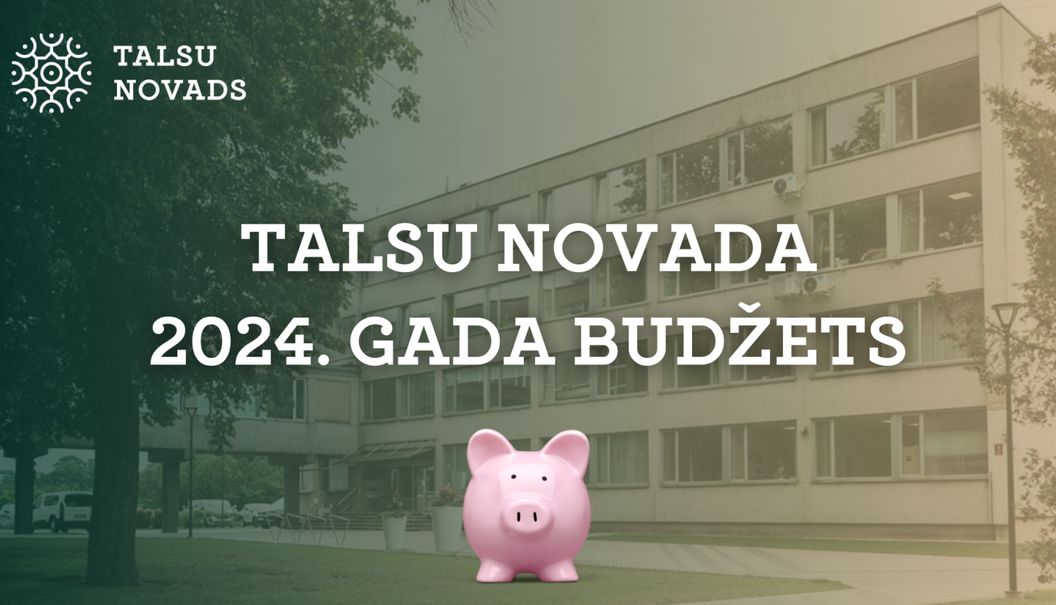 2024. gada budžets