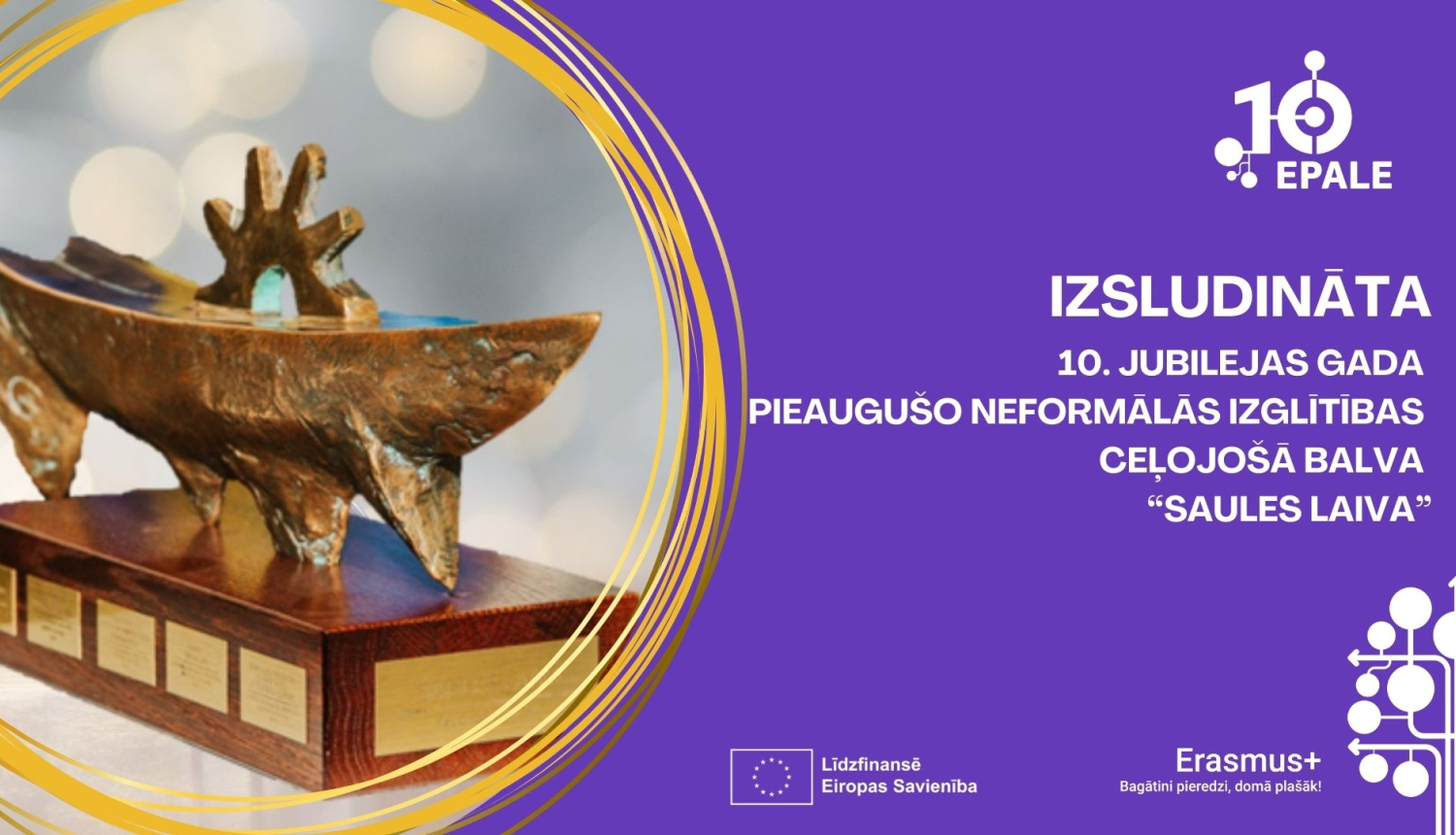 Izsludināta pieaugušo neformālās izglītības ceļojošā balva „​​​​​​​Saules laiva”