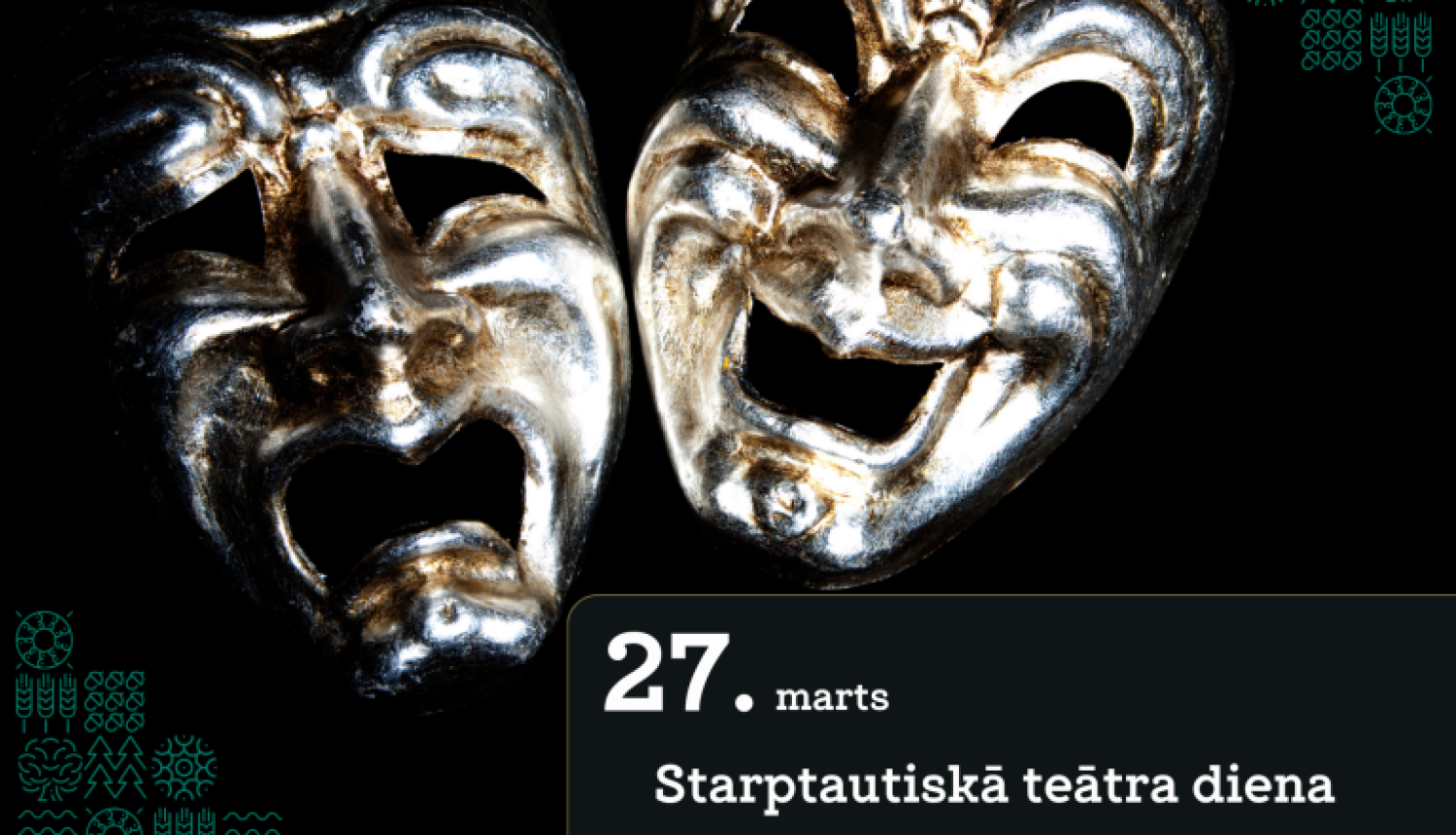 27. marts – starptautiskā teātra diena