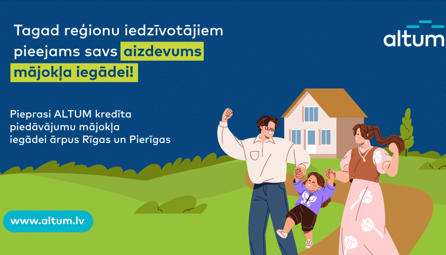 ALTUM aizdevums mājokļa iegādei