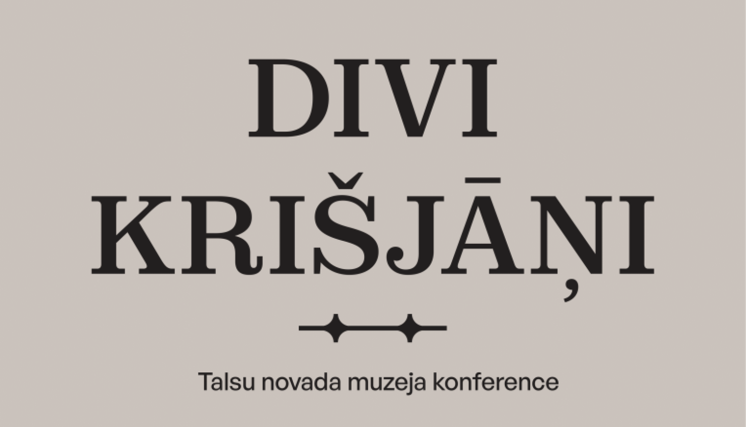 Divi Krišjāņi
