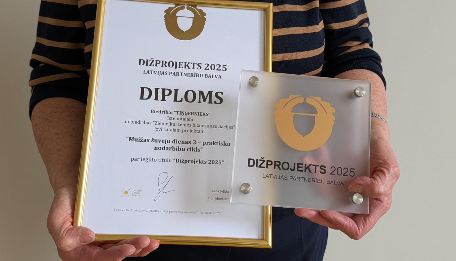 Diploms ar uzrakstu LEADER „Dižprojekts 2025” par Īves pagasta attīstības biedrības „Tiņģernieks” īstonoto projektu