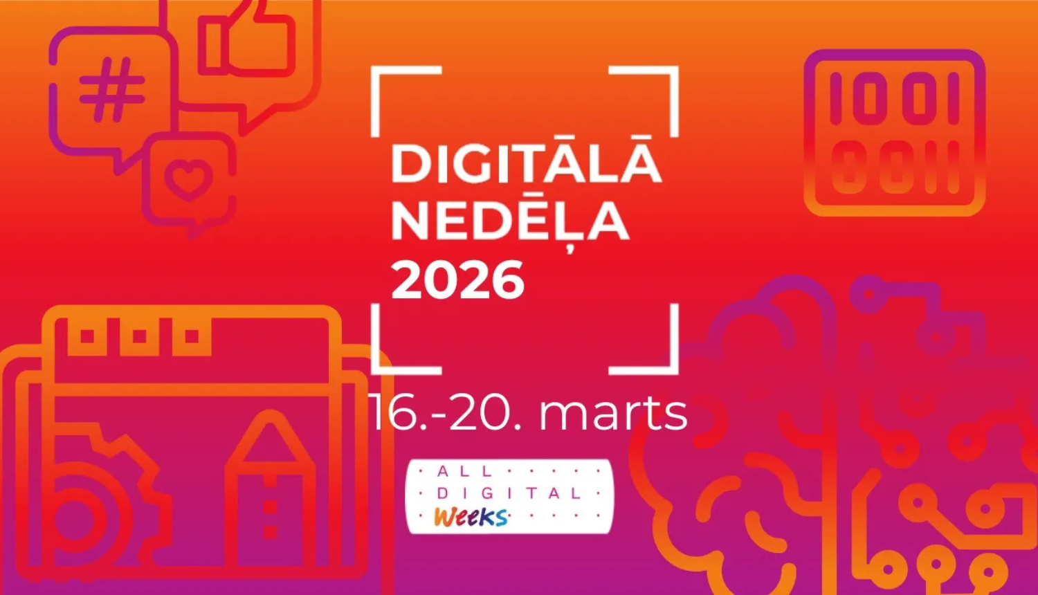Baneris ar uzrakstu „Digitālā nedēļa 2026”, datumu „16.–20. marts” un “All Digital Weeks” logo uz oranži rozā pārejas fona. Apkārt izvietotas stilizētas digitālās ikonas – sarunu burbuļi, kalkulators, rūpnīca un smadzeņu/ciparu shēmas motīvs.
