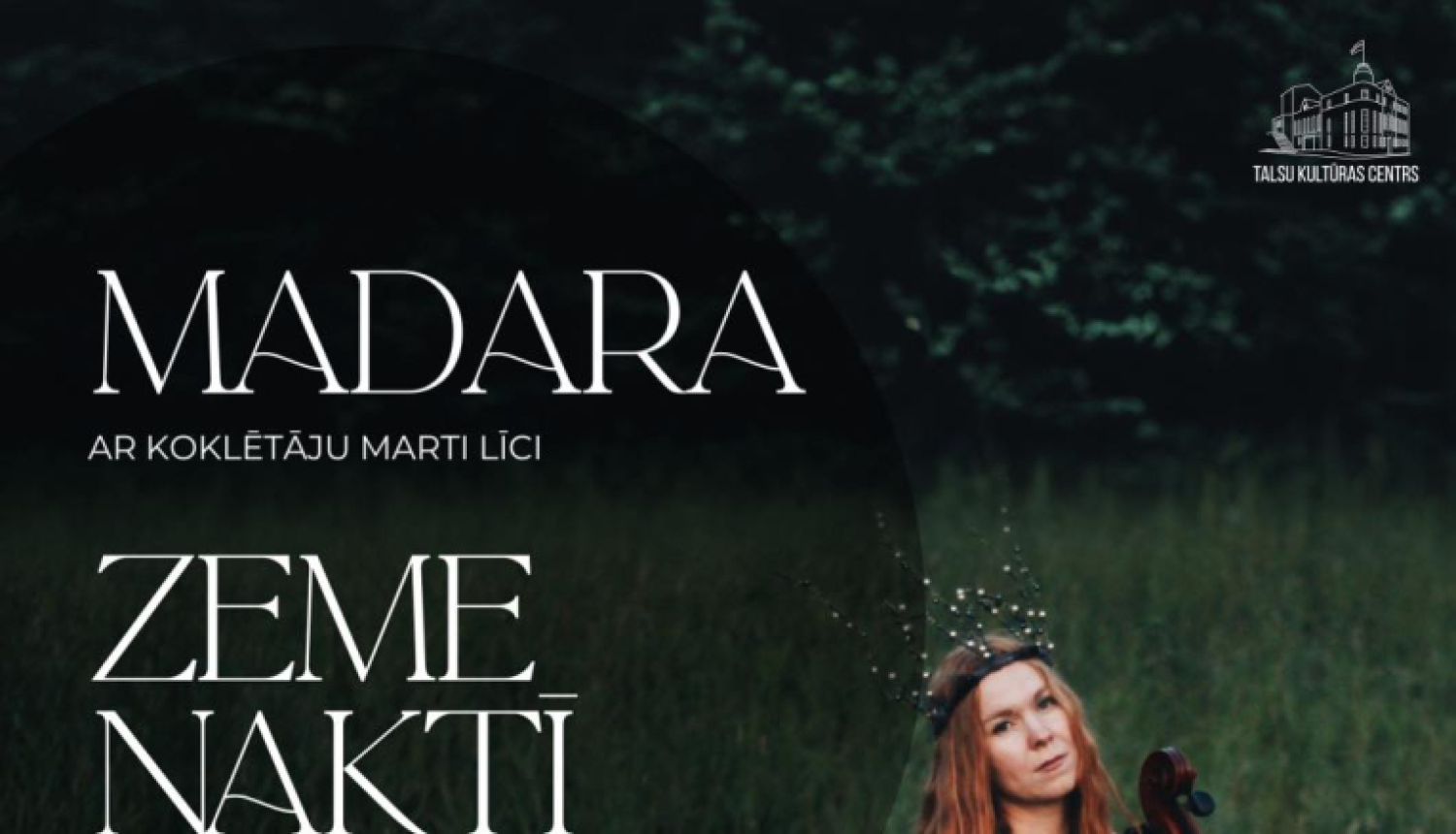 Saulgriežu ieskaņas koncerta Zeme naktī zied afiša