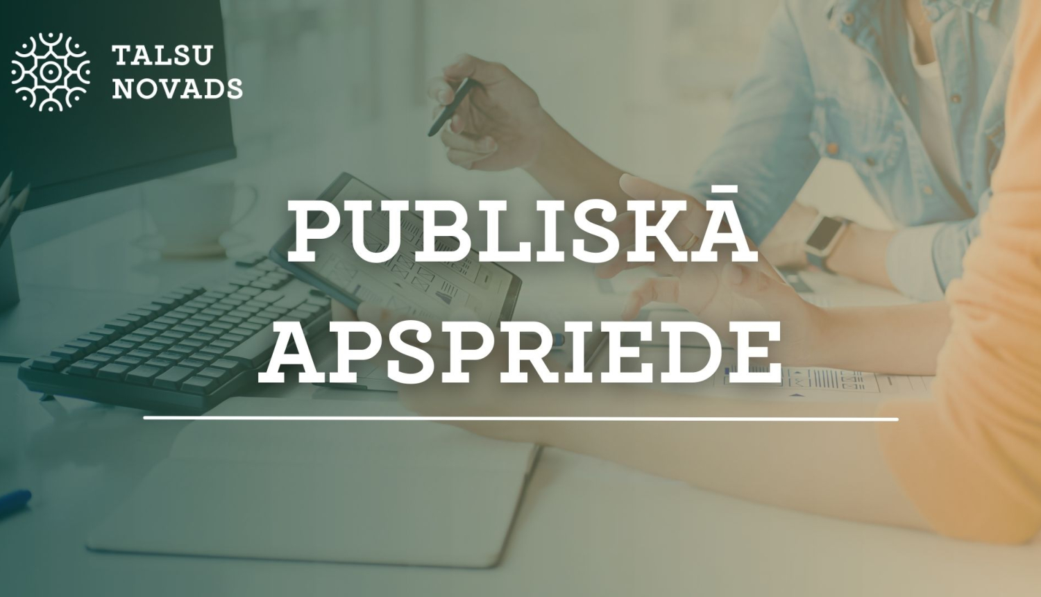 Publiskā apspriede baneris