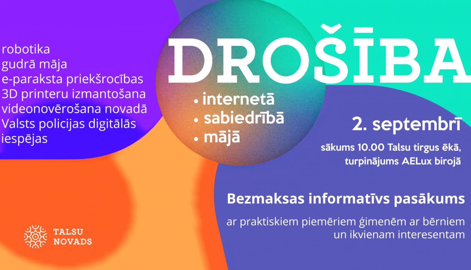 Drošības diena visai ģimenei - digitālās pasaules izaicinājumi 