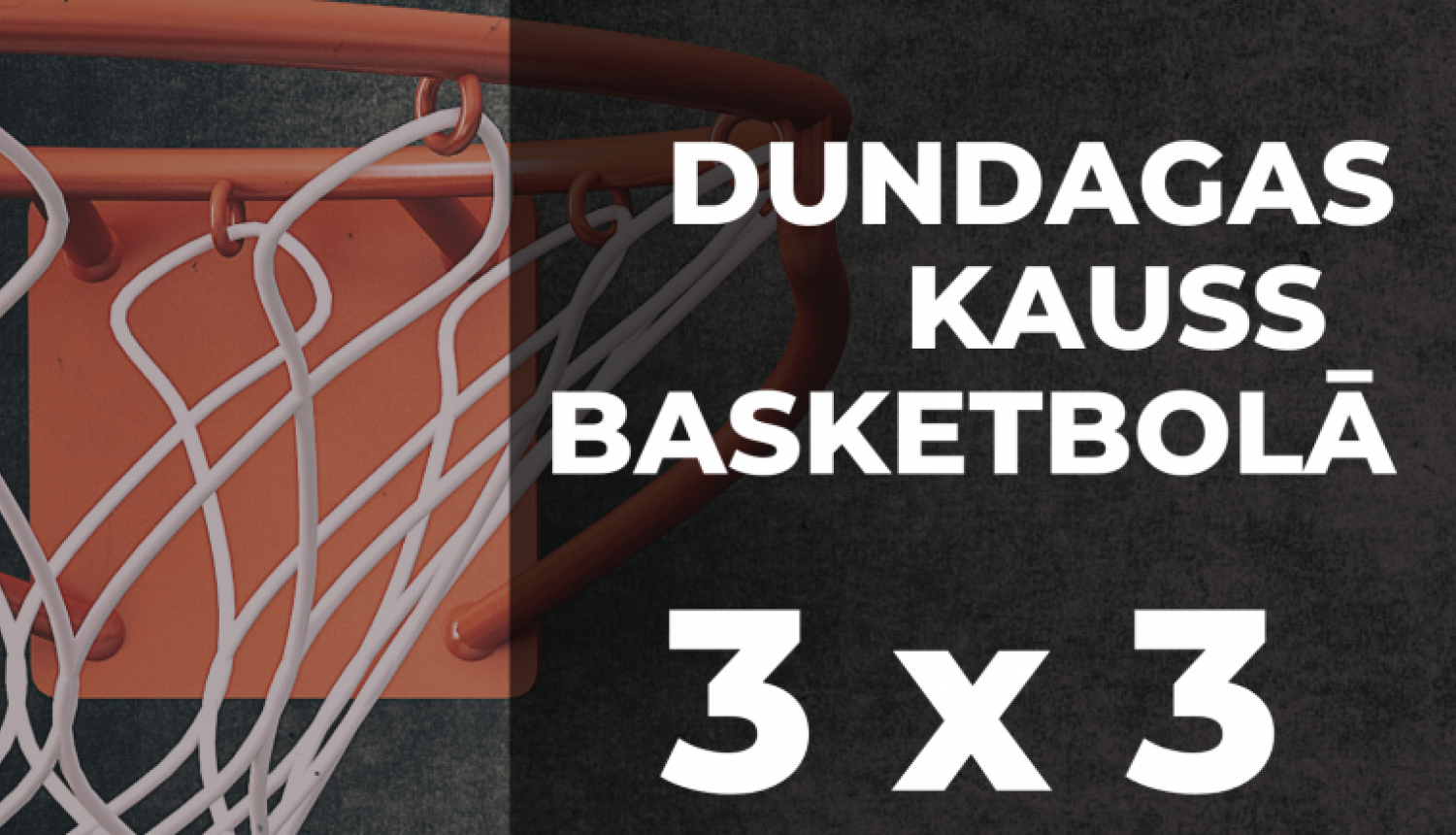 Dundagas kauss basketbolā 22. jūnijā plkst. 16.30