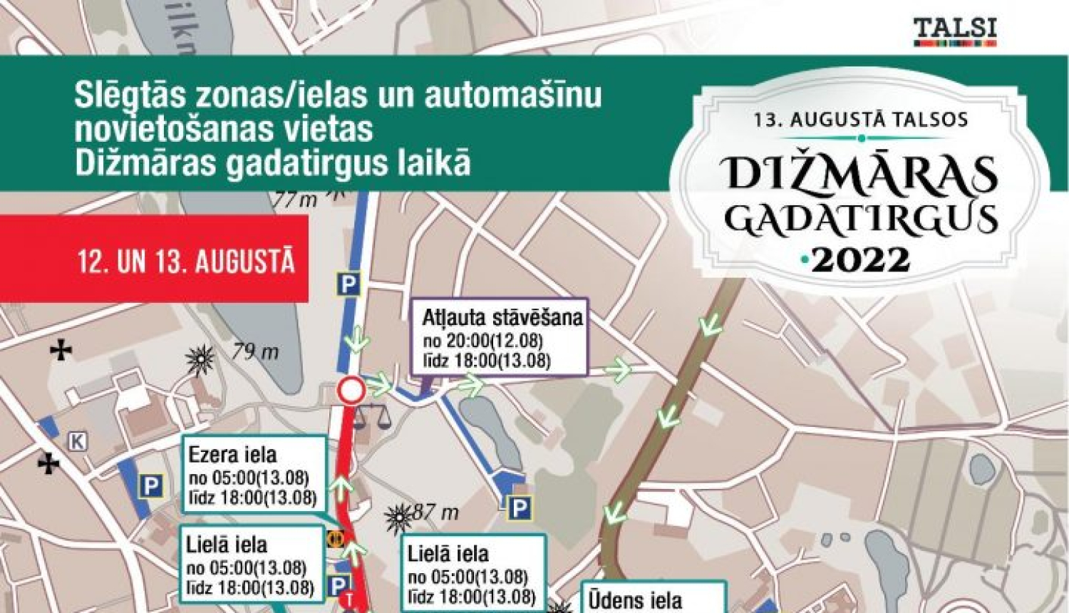 Satiksmes ierobežojumi Dižmāras gadatirgus laikā 13. augustā