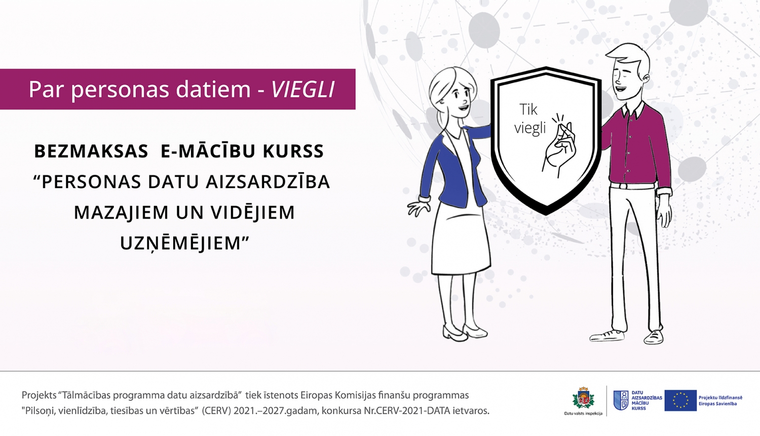 Mācības par pareizu personas datu apstrādi