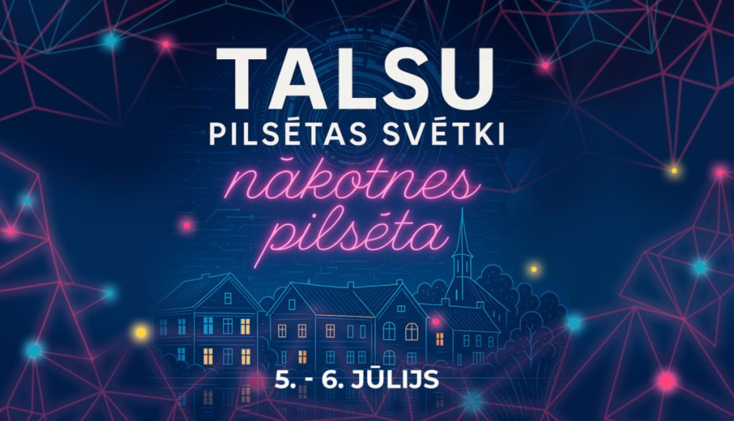 Talsu pilsētas svētku baneris