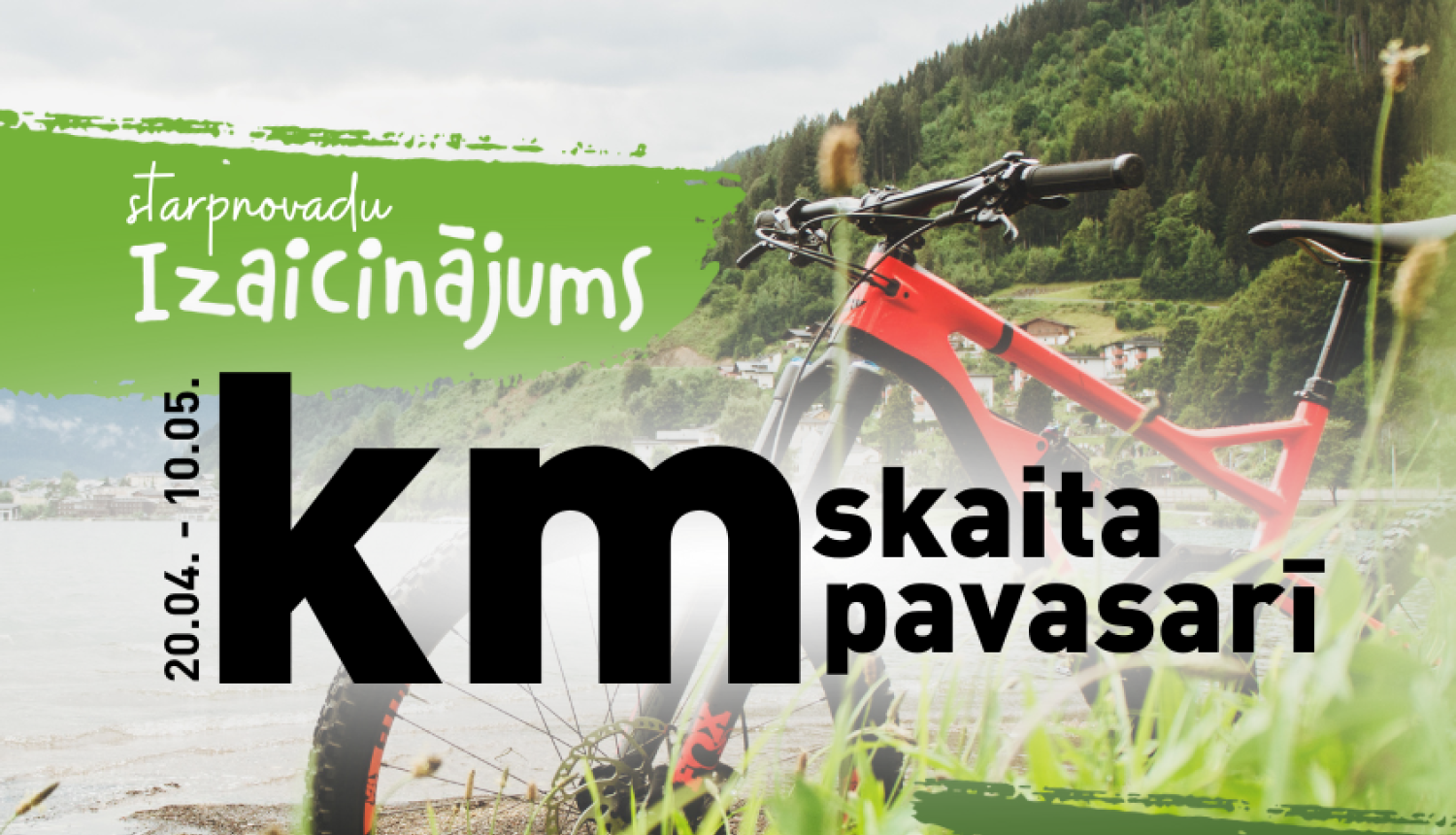 Starpnovada izaicinājums "Km skaita pavasarī" no 20. aprīļa līdz 10. maijam