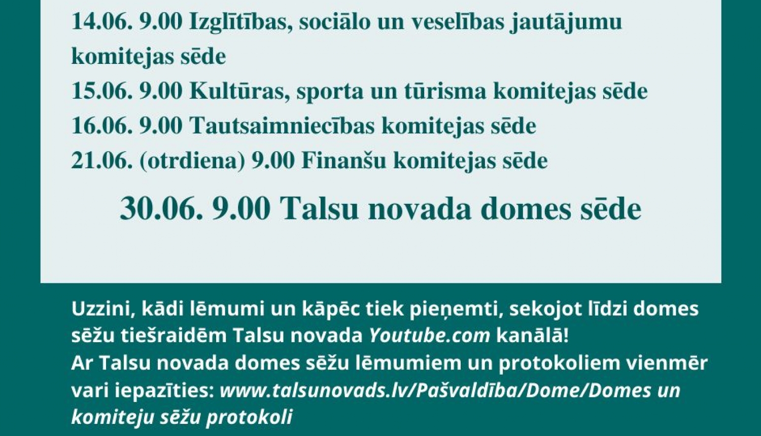 Talsu novada domes darbs jūnijā