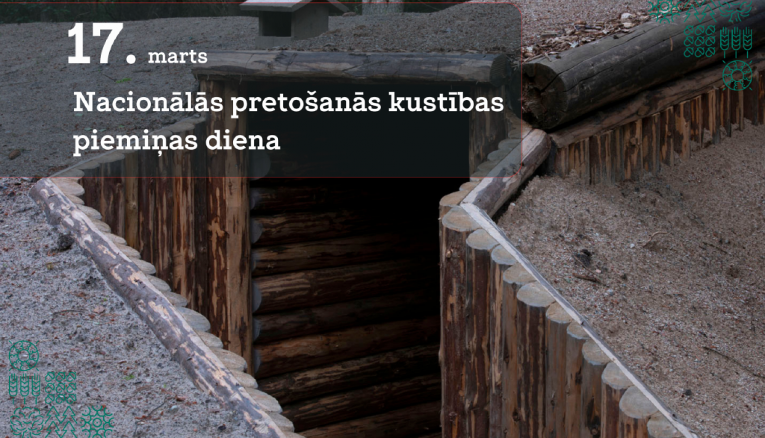 17. marts – Nacionālās pretošanās kustības piemiņas diena