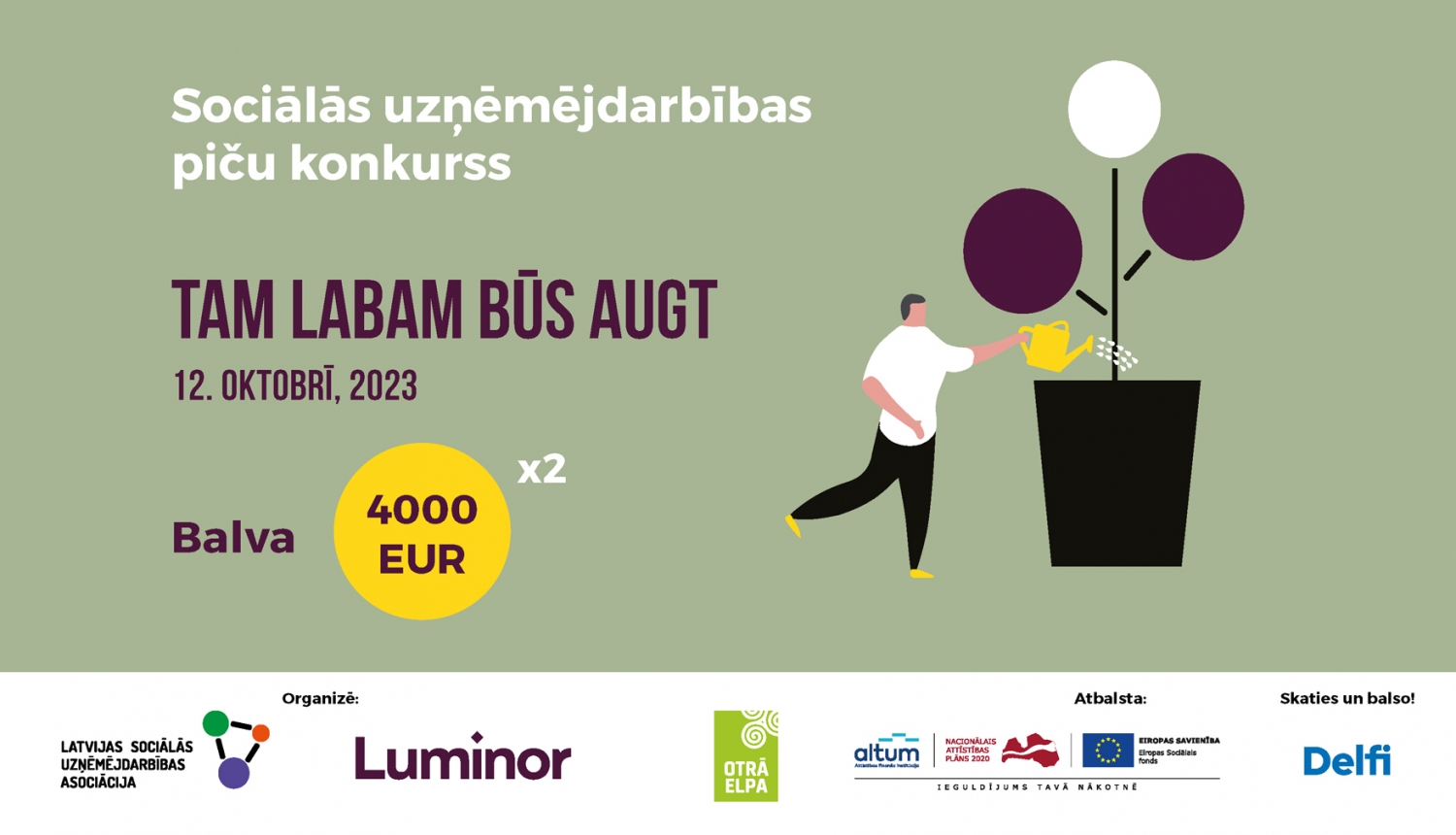 „Tam labam būs augt 2023”